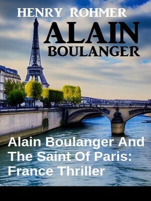 cover image of Alain Boulanger and the Saint of Paris